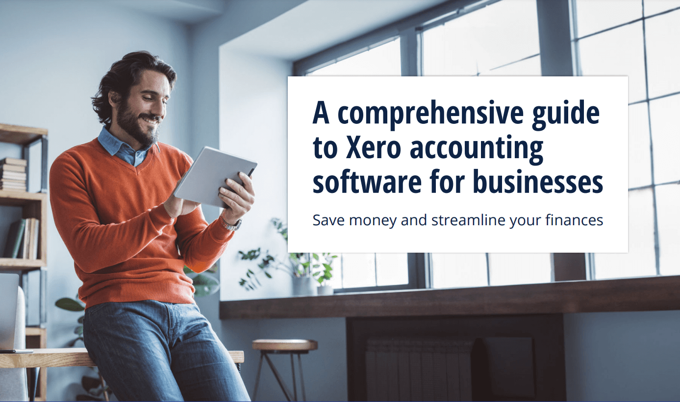 A guide to Xero accounting software for businesses